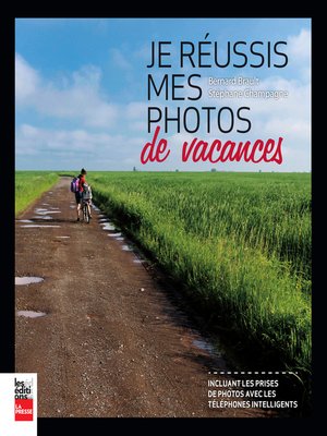 cover image of Je réussis mes photos de vacances